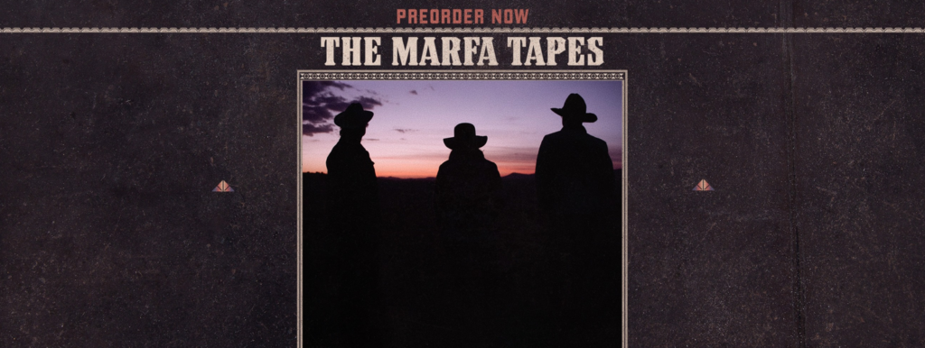 The Marfa Tapes