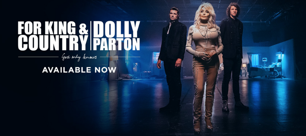 for KING & COUNTRY Dolly Parton