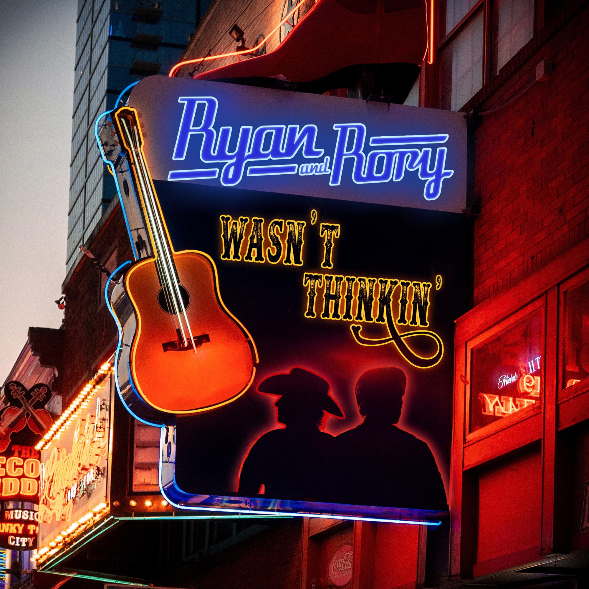 Ryan and Rory "Wasn't Thinkin'" https://maverick-country.com/top-pick/